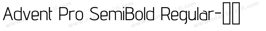 Advent Pro SemiBold Regular字体转换